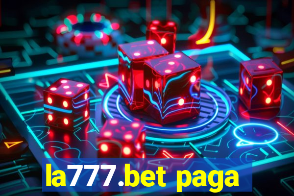 la777.bet paga